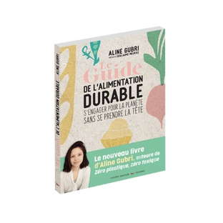 Le Guide de l'alimentation durable